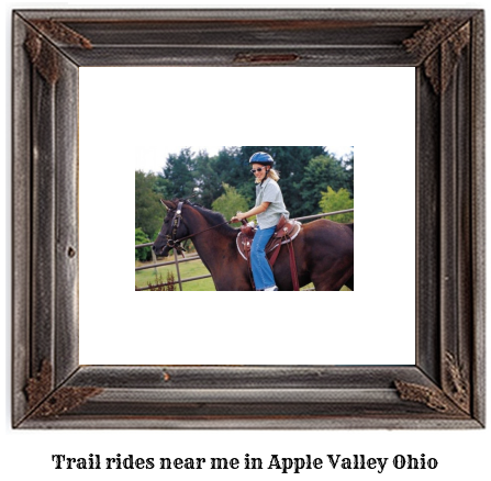 trail rides near me in Apple Valley, Ohio